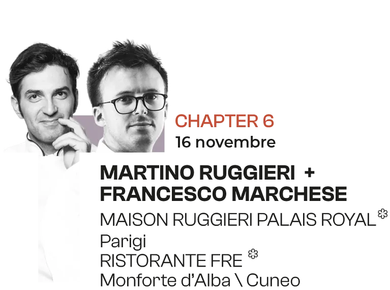 Capitolo 6 - Martino Ruggieri Francesco Marchese cena stellata presso the suite lab a novembre
